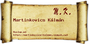 Martinkovics Kálmán névjegykártya